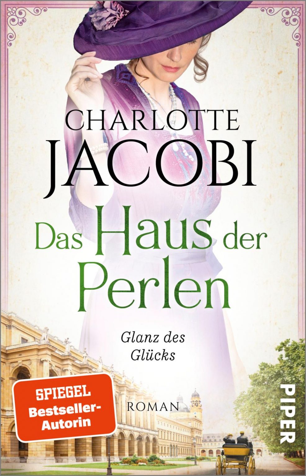 Charlotte Jacobi / Das Haus der Perlen Glanz des Glücks (PerlenSaga